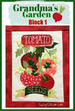 Grandmas Garden Block #1- Tomato