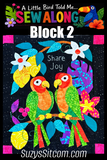 A Little Bird Told Me Block 2