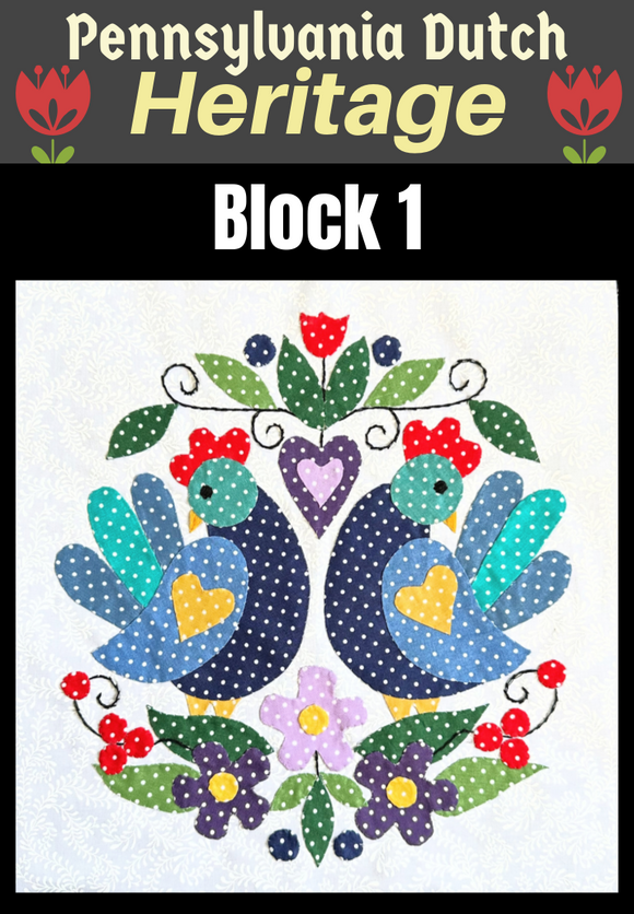 Pennsylvania Dutch Heritage Block 1