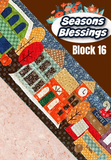 Seasons Blessings Block 16