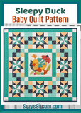 Sleepy Duck Baby Quilt Pattern