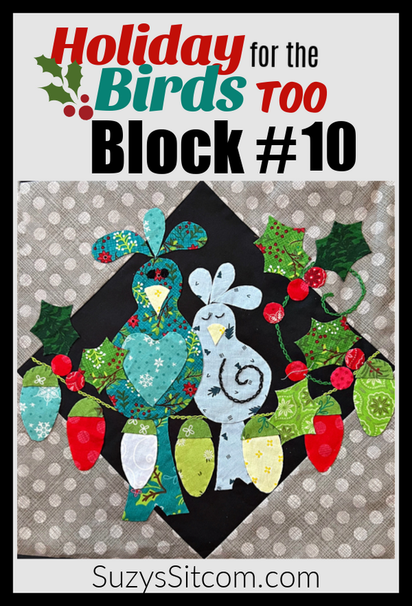 Holiday for the Birds Too Block 10