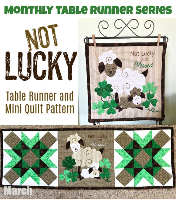Suzy's Table Runner Series- Not Lucky