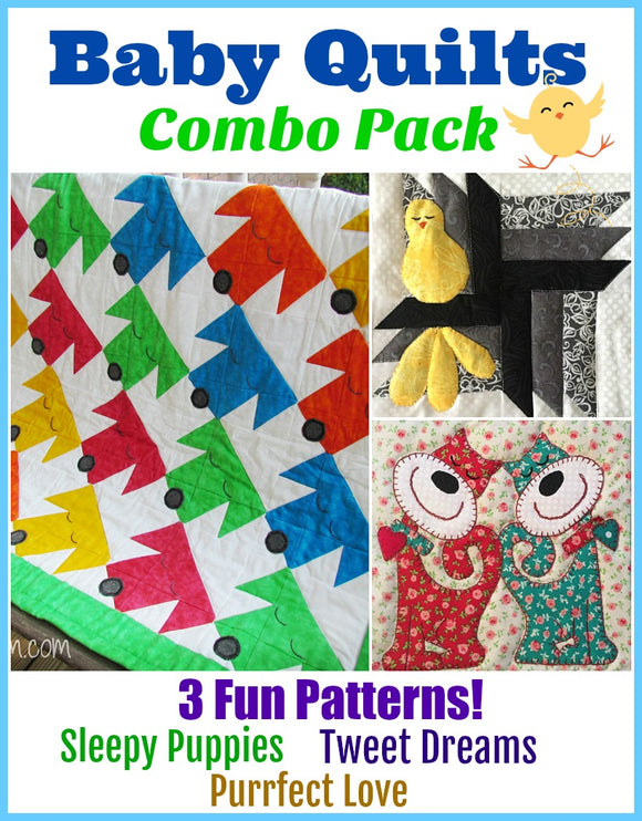 Baby Quilts Combo Pack- 3 Fun Patterns!