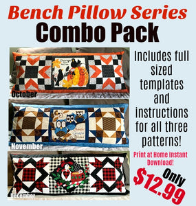 Bench Pillow Series- Combo Pack- Oct, Nov and Dec
