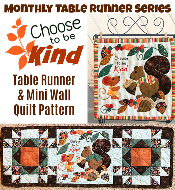 Suzy's Table Runner Series- Choose to be Kind