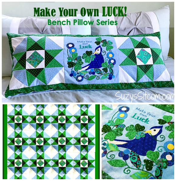 Bench Pillow Series- Make Your Own Luck (March)