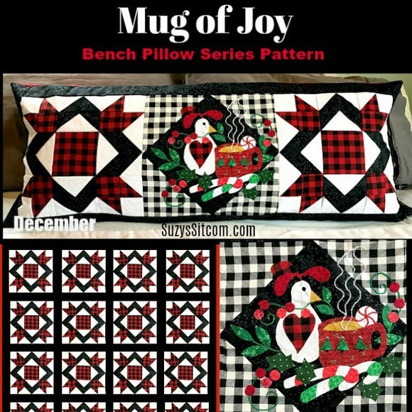 Bench Pillow Series- Mug of Joy (December)